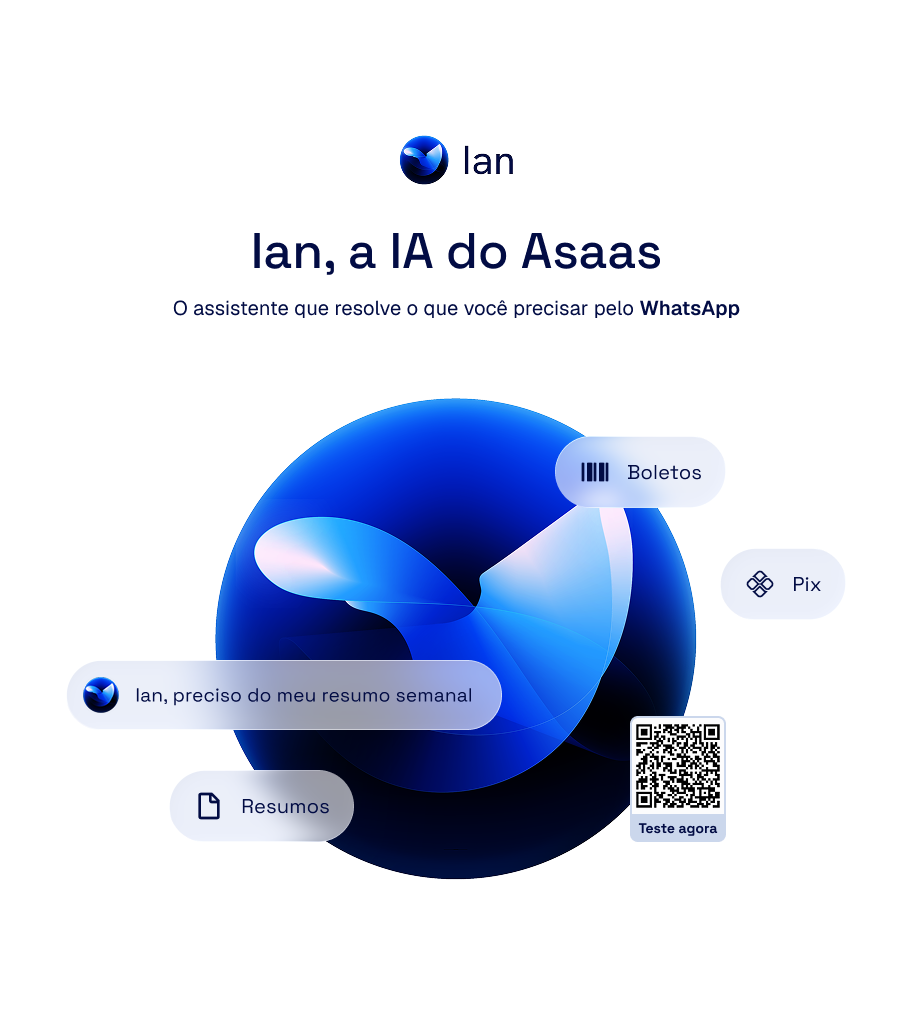 Ian, a IA do Asaas. O assistente que resolve o que você precisar pelo WhatsApp. Escaneie o QR Code para testar agora.